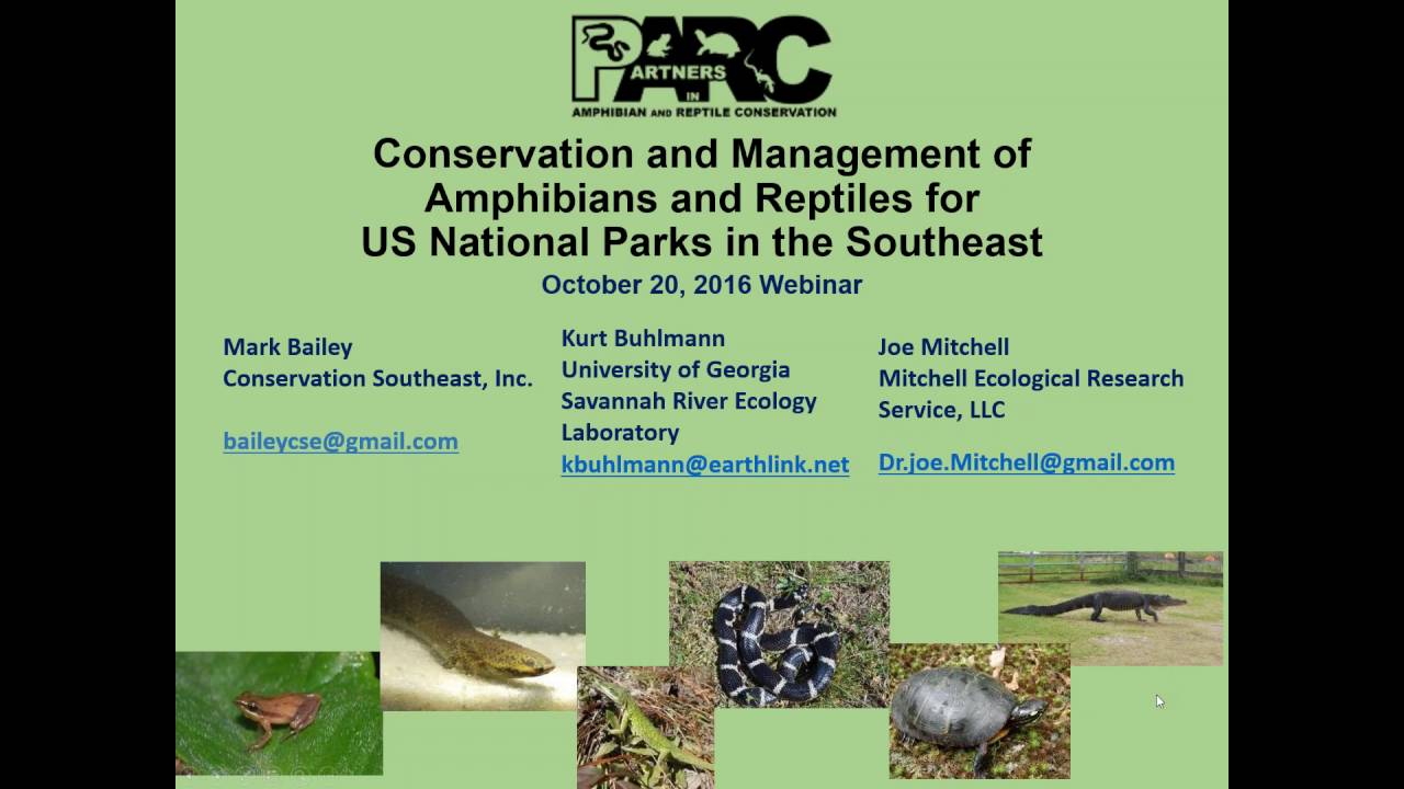 Conservation and Management of Amphibians and Reptiles for US National Parks in the Southeast.