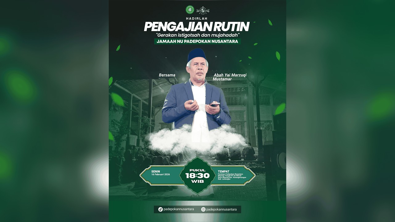 🔴PENGAJIAN UMUM RUTIN KH. MARZUQI MUSTAMAR DI KARANGBINANGUN LAMONGAN - 16/02/2026
