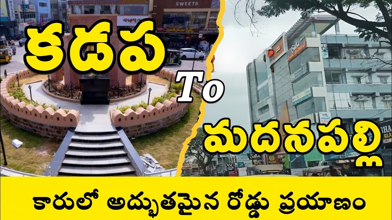Kadapa To madanapalli Travel Vlog | Kadapa To madanapalli Road Trip