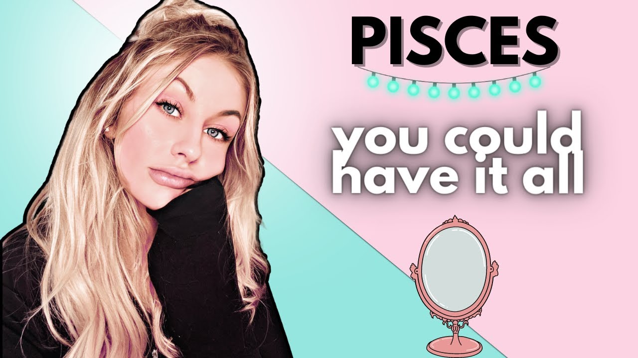 🙌 Pisces - 