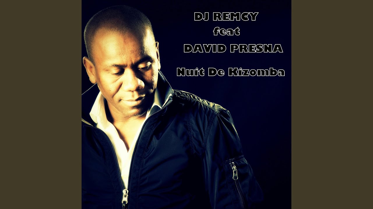 Nuit de Kizomba (feat. David Presna)