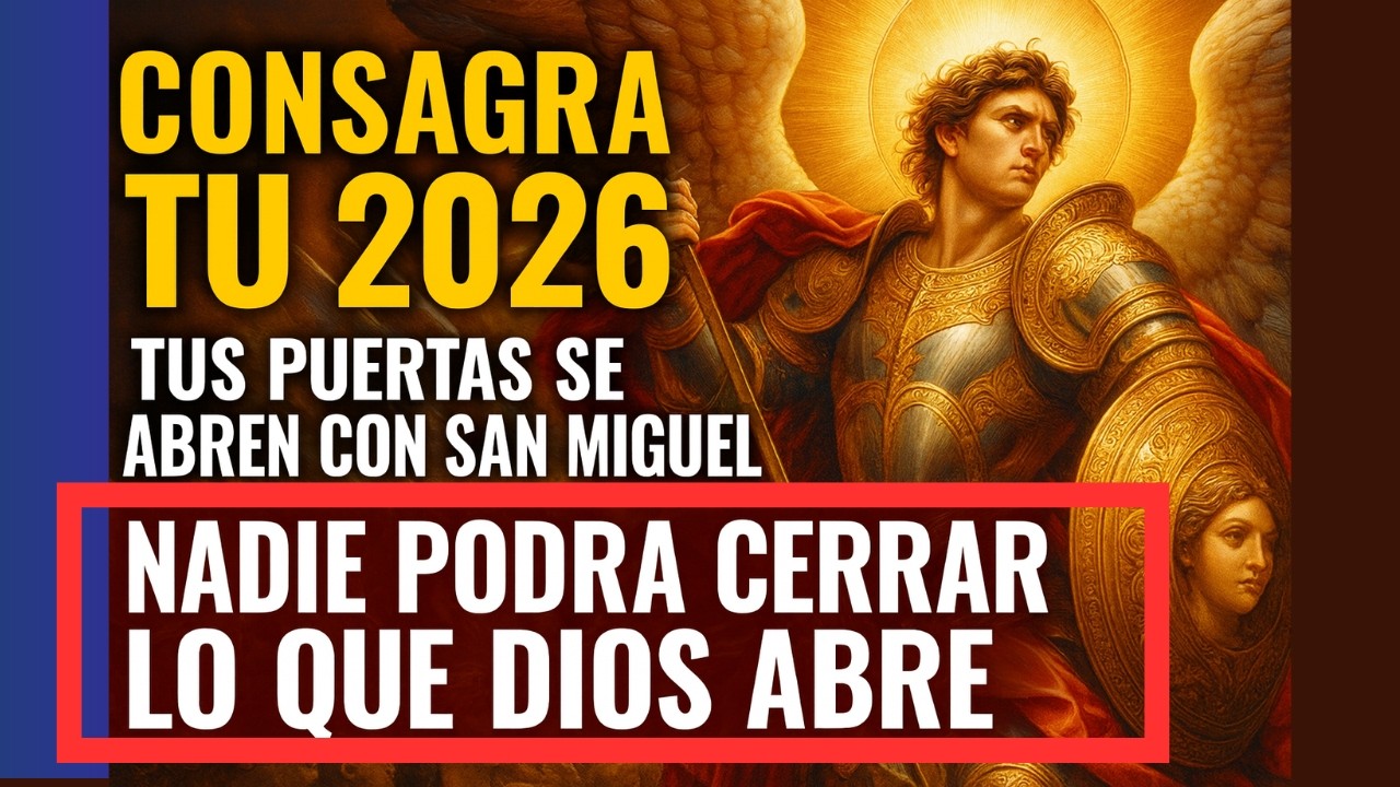 🔴 Tus puertas se abren🙏 No entres al 2026 sin esta consagración para tu abundancia