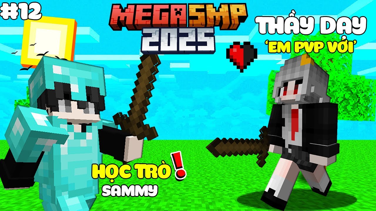 MINECRAFT MEGA SMP 2025* TẬP 12 | NỘP 1000 KIM CƯƠNG VÀ LUẬT MỚI CỦA TUẦN DẠY SAMMY CÁCH PVP?