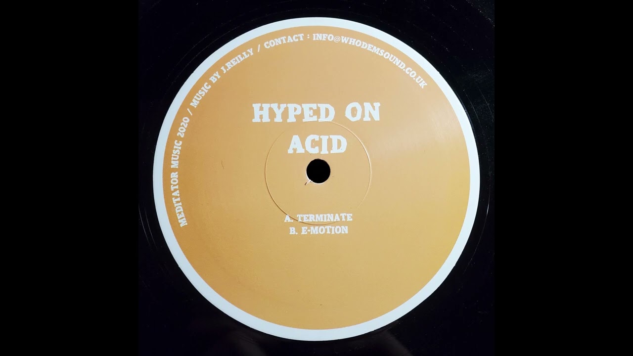Hyped On Acid - E Motion
