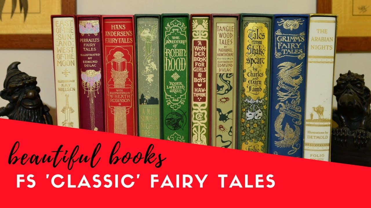 Folio Society 'Classic' Fairy Tale Books | Golden Age Illustrators | Beautiful Books