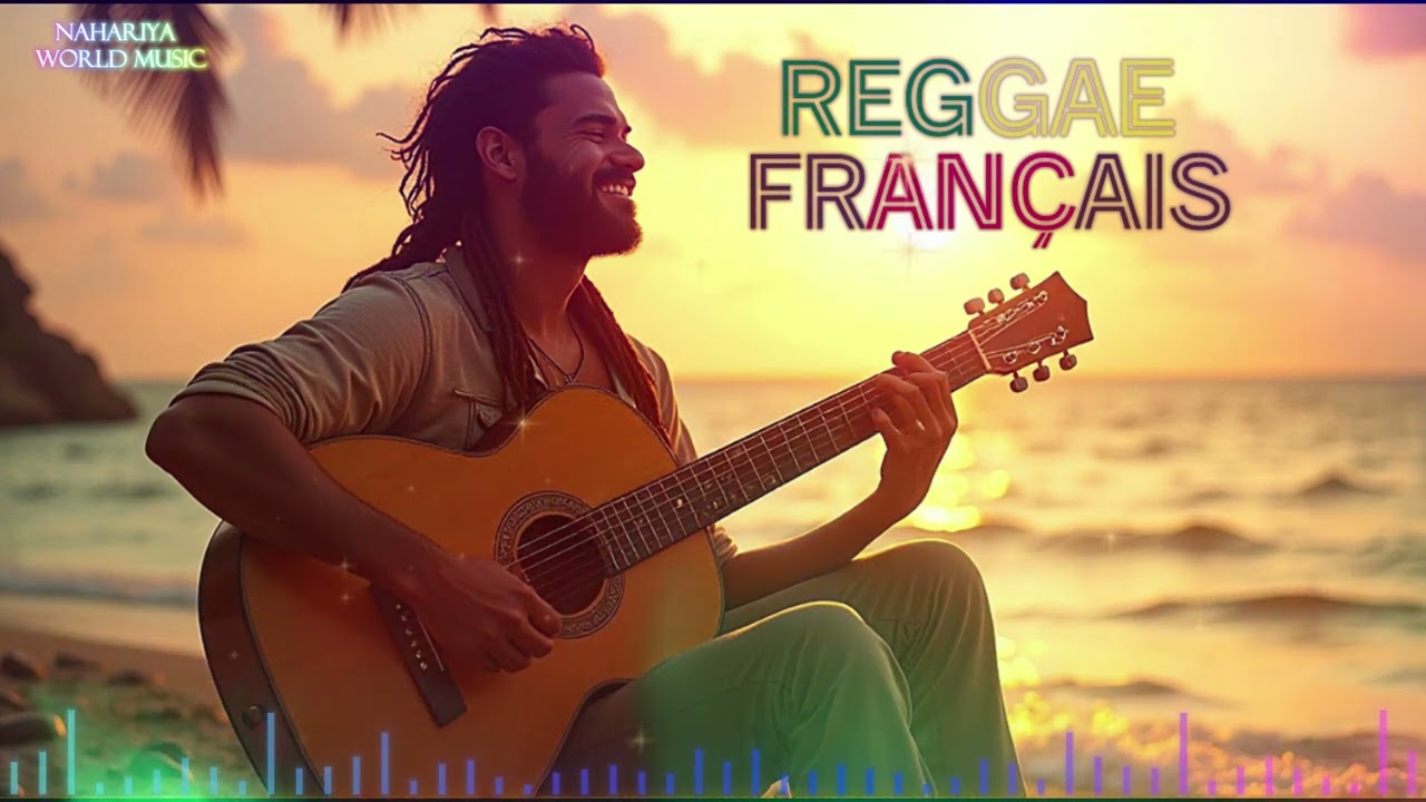 Bonnes ondes &agrave; l&rsquo;infini | Reggae chill tropical 🌴&bull; Good vibes fran&ccedil;aises 🎧🌟