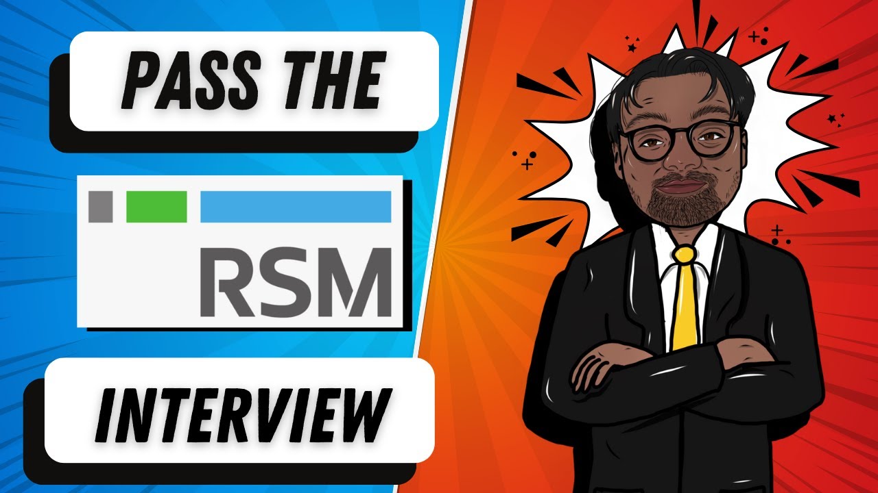 [2022] Pass the RSM Interview | RSM Video Interview