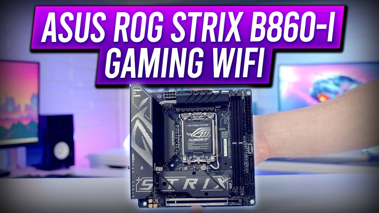 ASUS ROG STRIX B860-I GAMING WIFI Overview