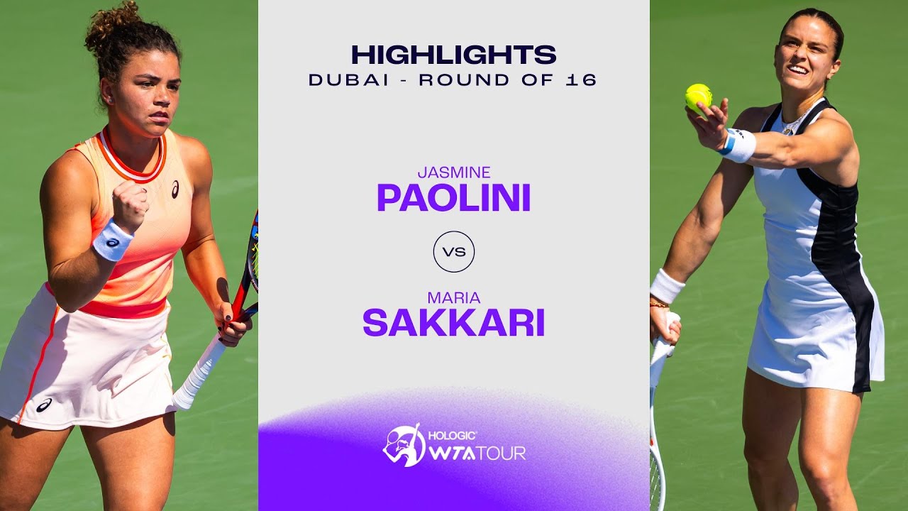 Jasmine Paolini vs. Maria Sakkari | 2024 Dubai Round of 16 | WTA Match Highlights