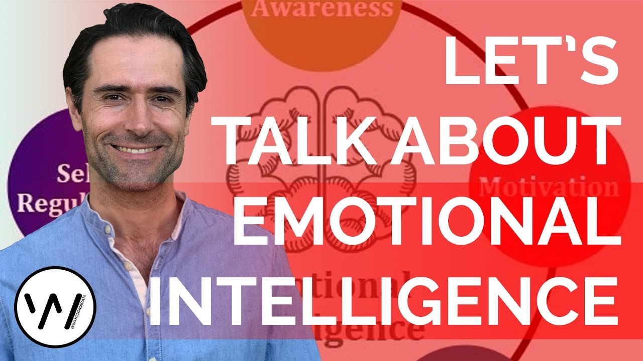 Let's Talk About Emotional Intelligence