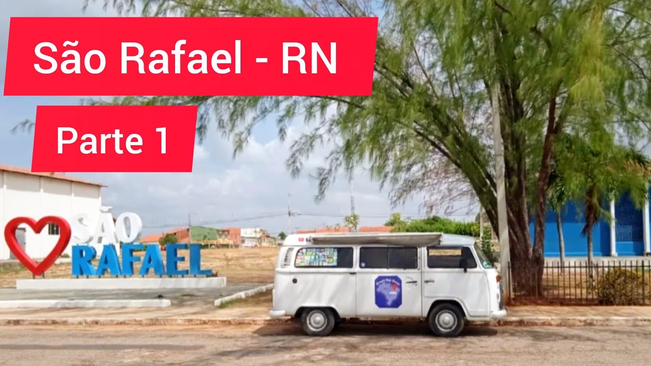 90 / 167  SÃO  RAFAEL  -  RN   (  Atlântida do Sertão  )