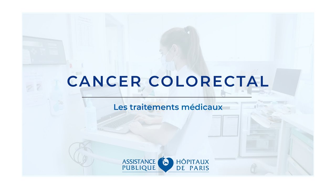Cancer colorectal : les traitements m&eacute;dicaux