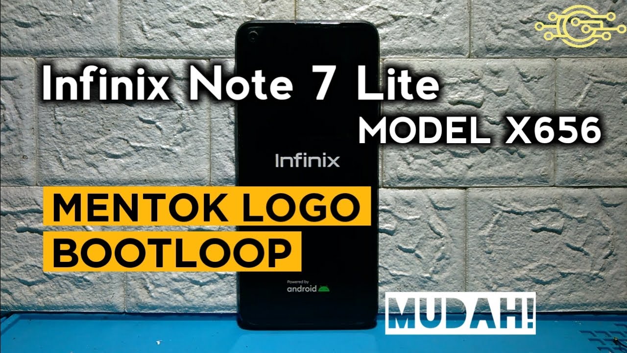CARA MENGATASI INFINIX NOTE 7 LITE BOOTLOOP / MENTOK LOGO❗