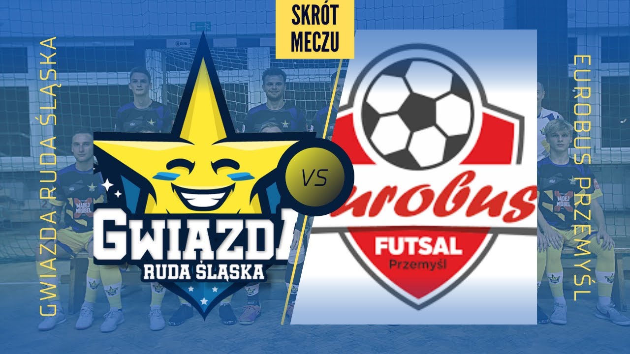 Gwiazda Ruda Śląska - Eurobus Przemyśl 6:5 (2:3)