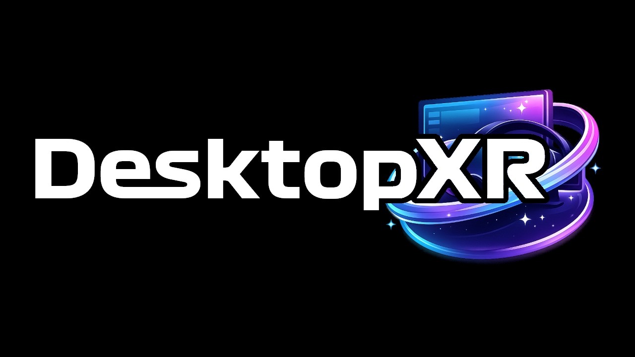 DesktopXR - Official Launch Trailer
