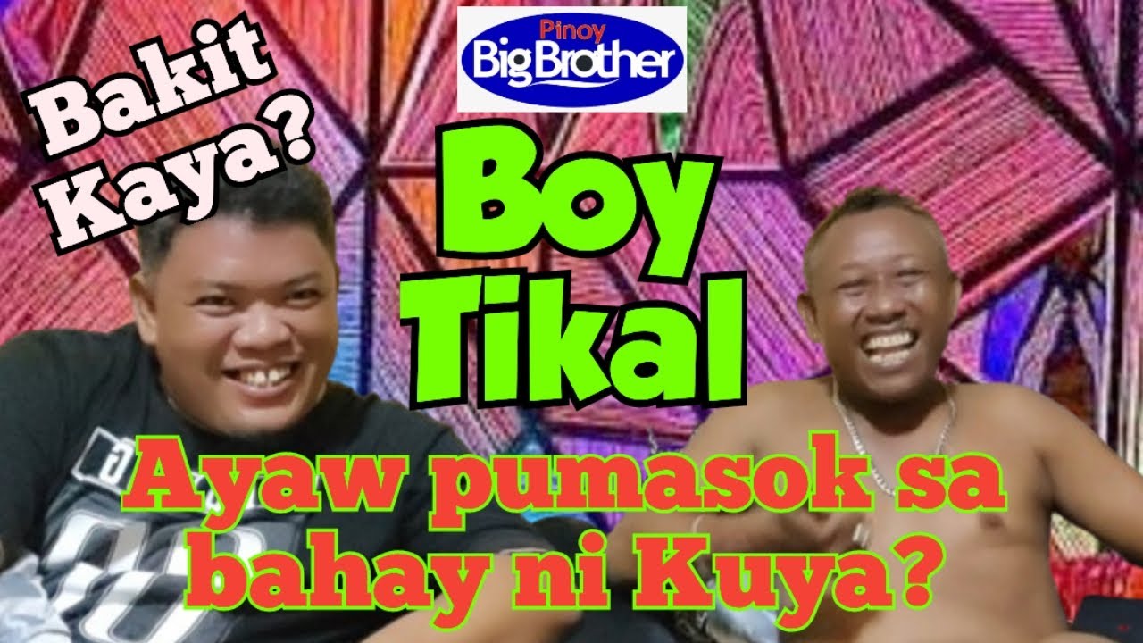 Boy Tikal, Pinoy Big Brother, PBB