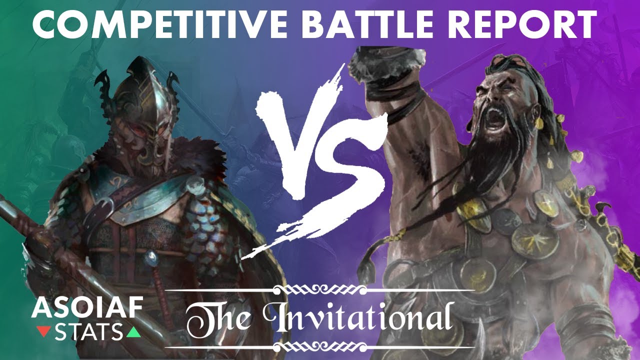 ASOIAF Invitational FINAL Battle Report: Greyjoy (Mikel) vs Targaryen (neichous)