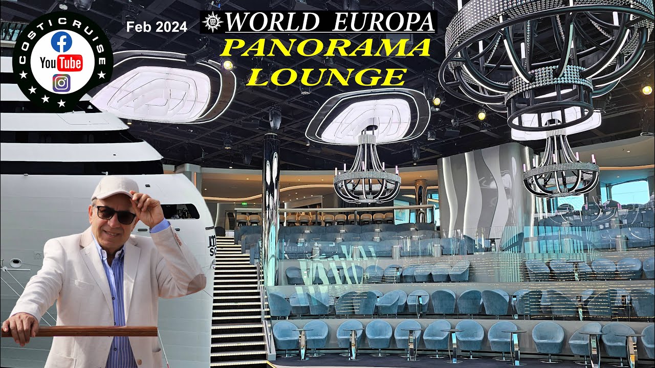MSC WORLD EUROPA & PANORAMA Lounge By Costi