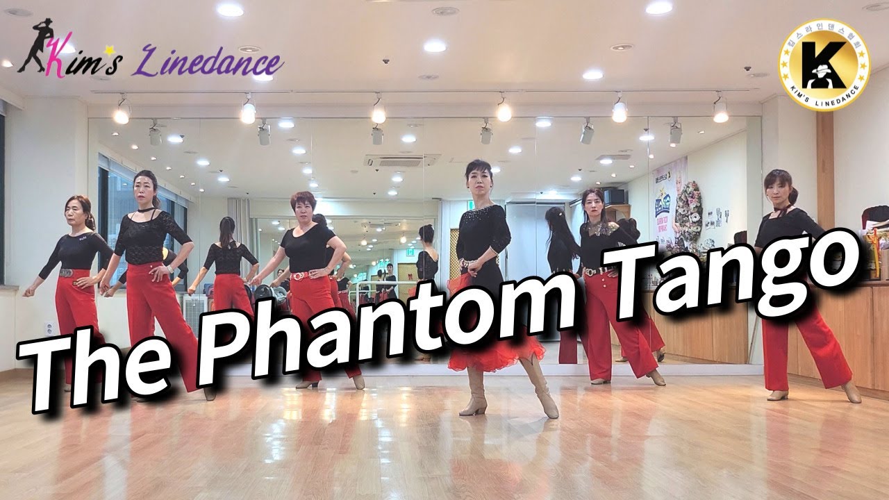 The Phantom Tango Linedance 킴스라인댄스협회 토요초급동아리 [Choreo: Imam Wahyudi]
