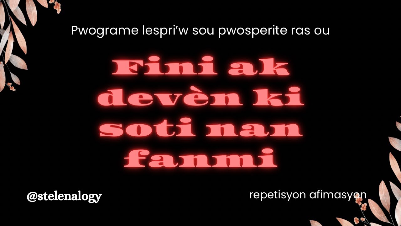 Repete pawòl sa yo pou fini ak malediksyon nan fanmi