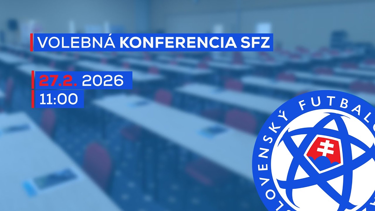 Volebná konferencia SFZ 2026