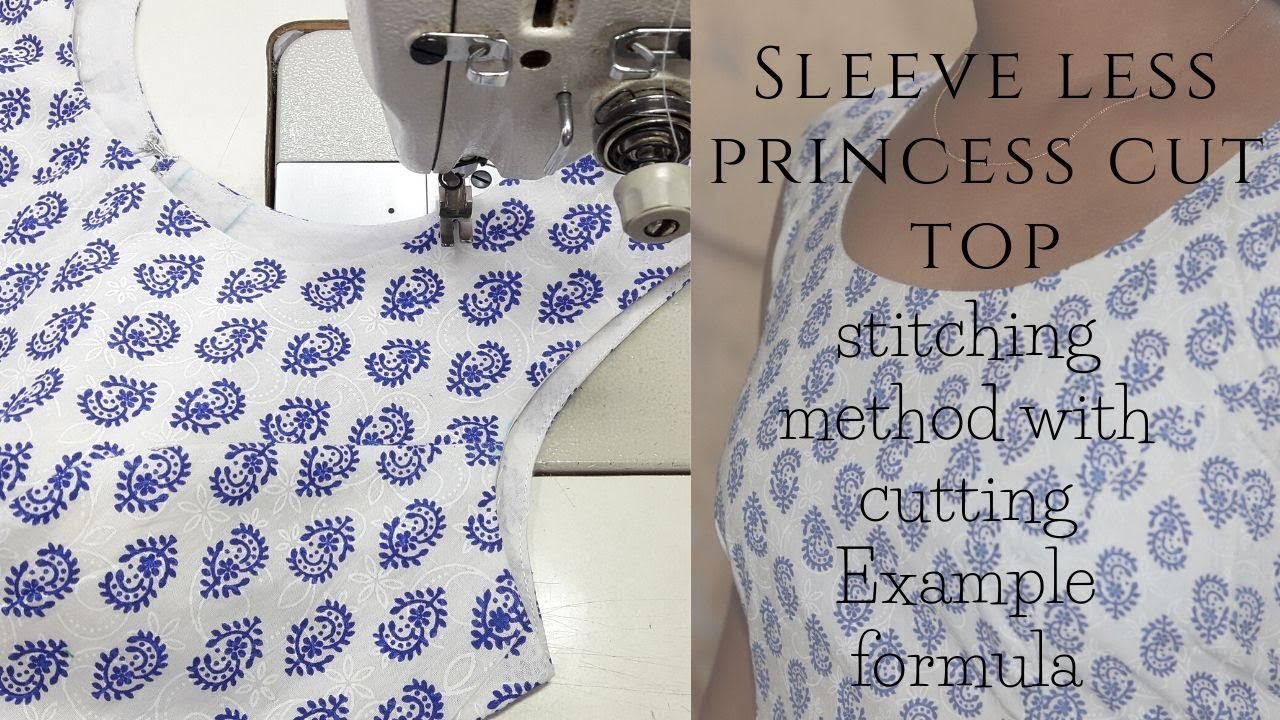 Sleeveless Princess Cut Top Stitching Method With Cutting Example Formula ✅ Blouse Sewing Tutorial