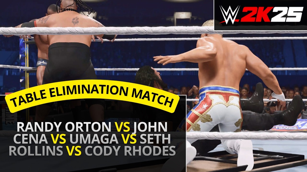 WWE 2K25 – Randy Orton vs John Cena vs Umaga vs Seth Rollins vs Cody Rhodes (Tables Elimination)
