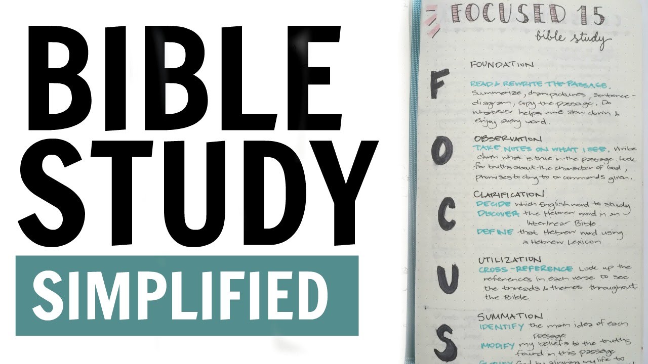 FOCUSed15 | Bible Study Method