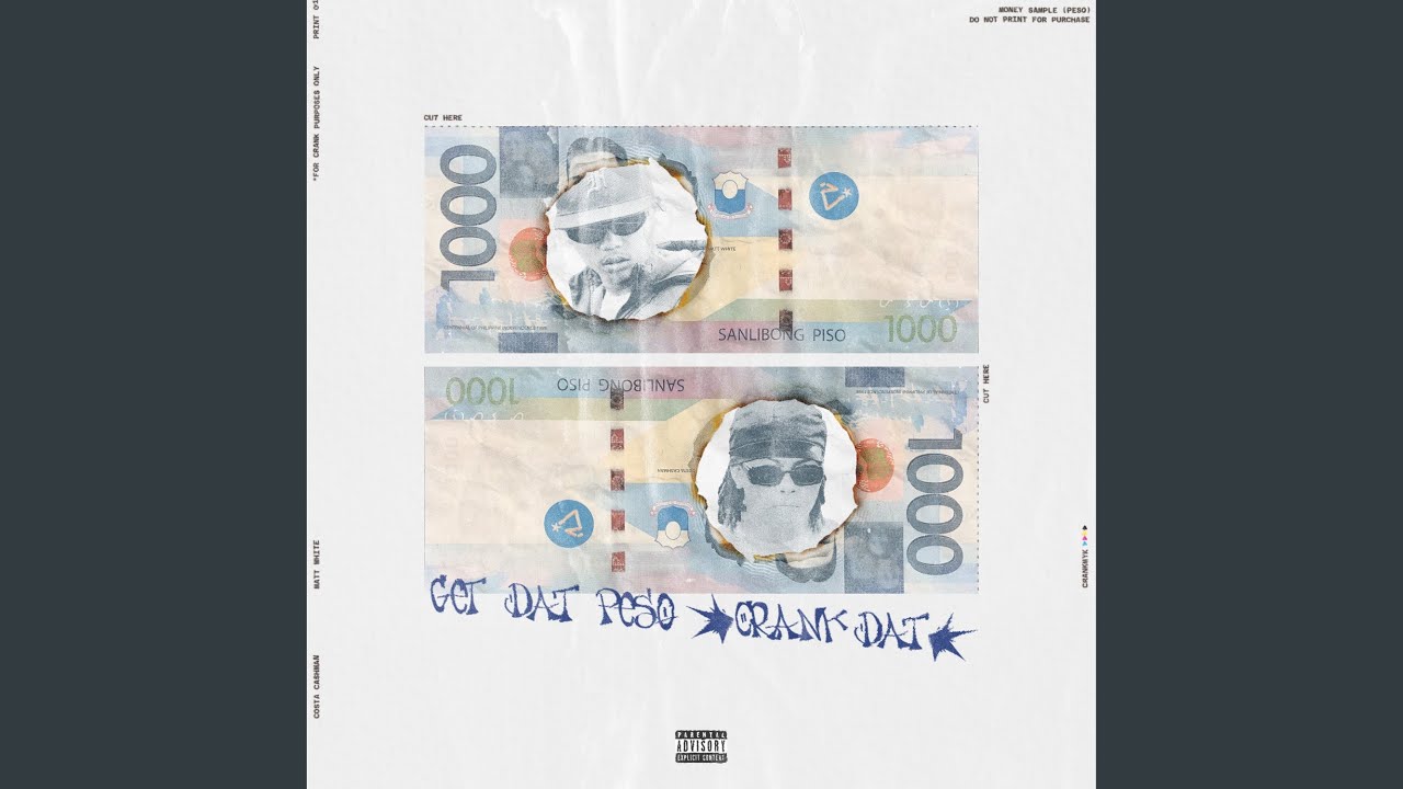 Get That Peso (Crank Dat)