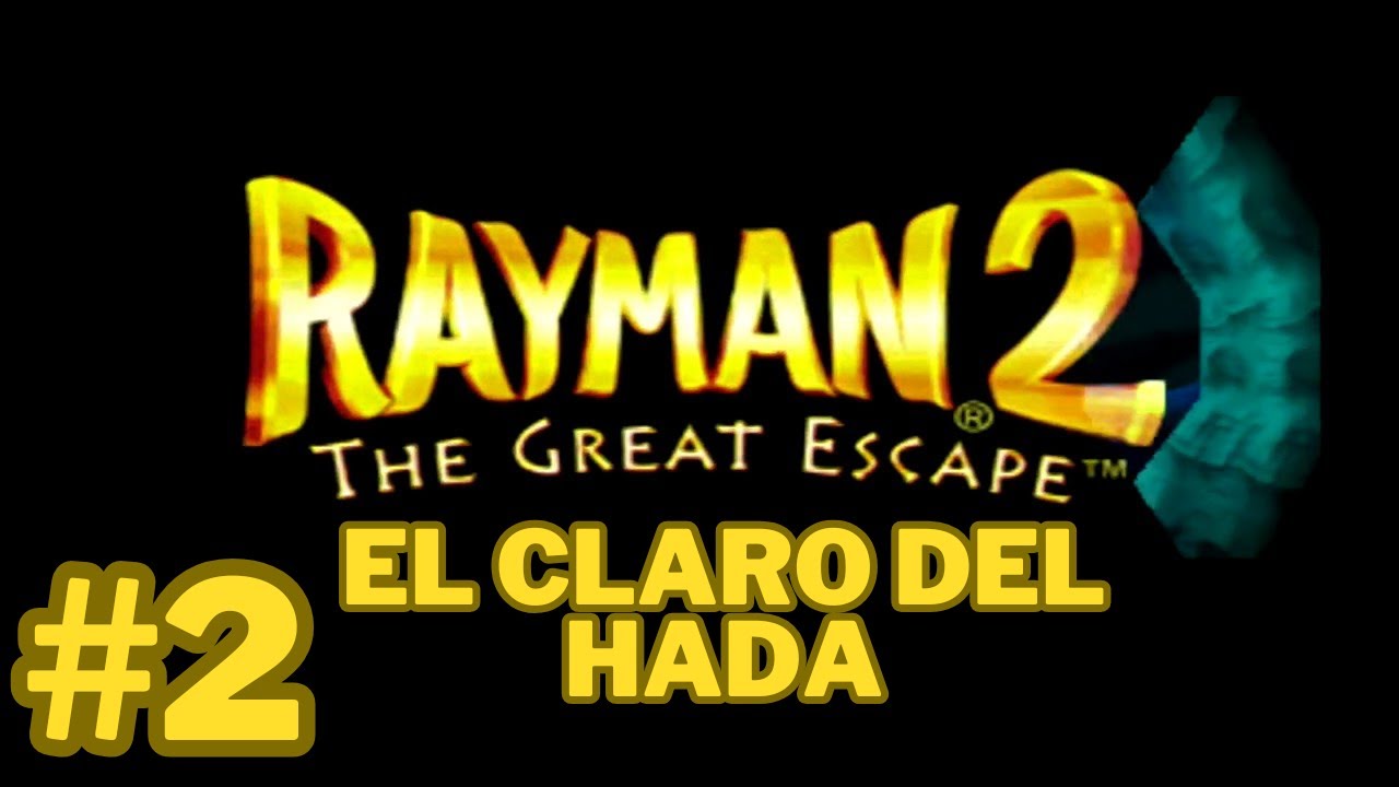 El Claro del Hada - Rayman 2 en Español 🎮 | Nivel 2 Completado