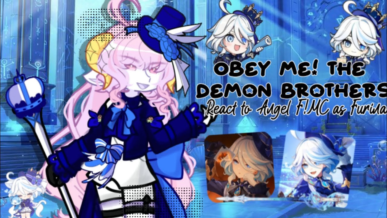 Obey me! The Demon Brothers react to Angel F!MC as Furina // No Part2 //Made by: Yin★