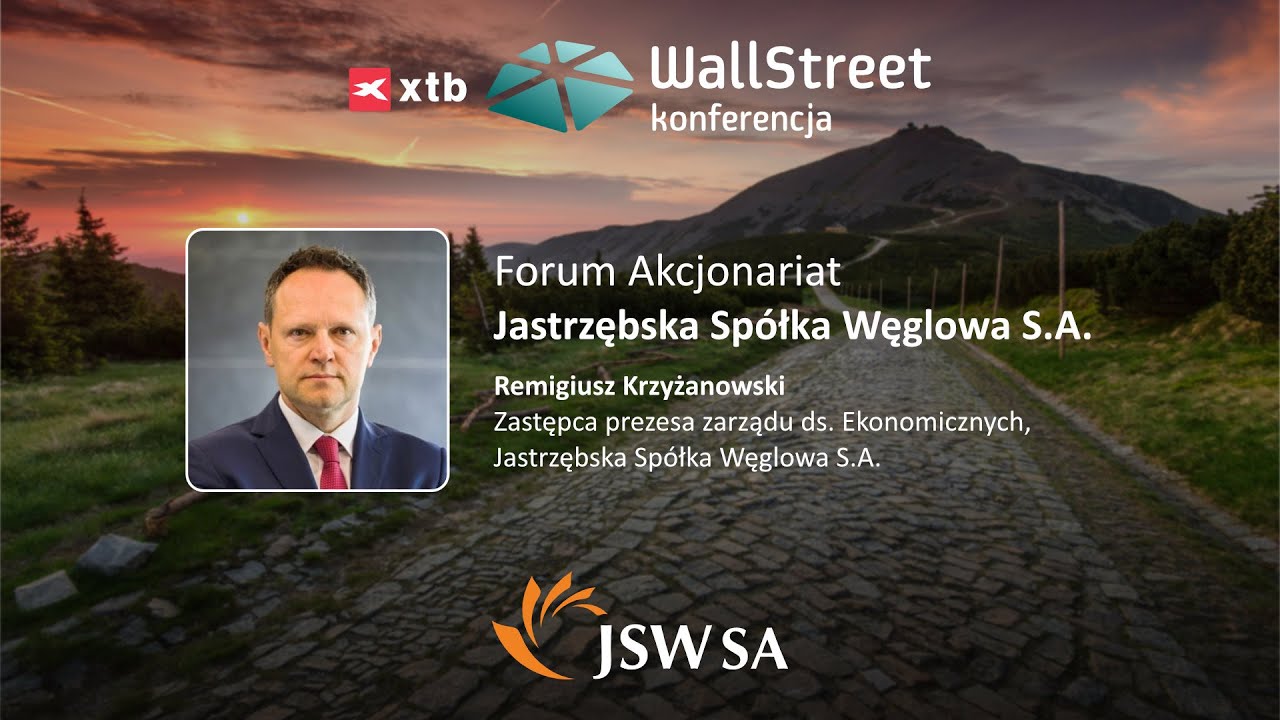 Forum Akcjonariat – Jastrzębska Spółka Węglowa S.A. #WallStreet28