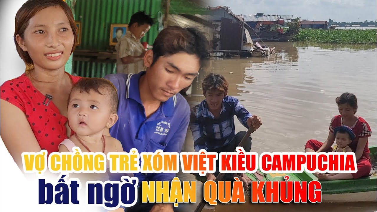 Vợ chồng trẻ xóm nghèo Việt kiều Campuchia bất ngờ nhận được món quà nhiều đêm mơ ước | Bùi Hồ TV