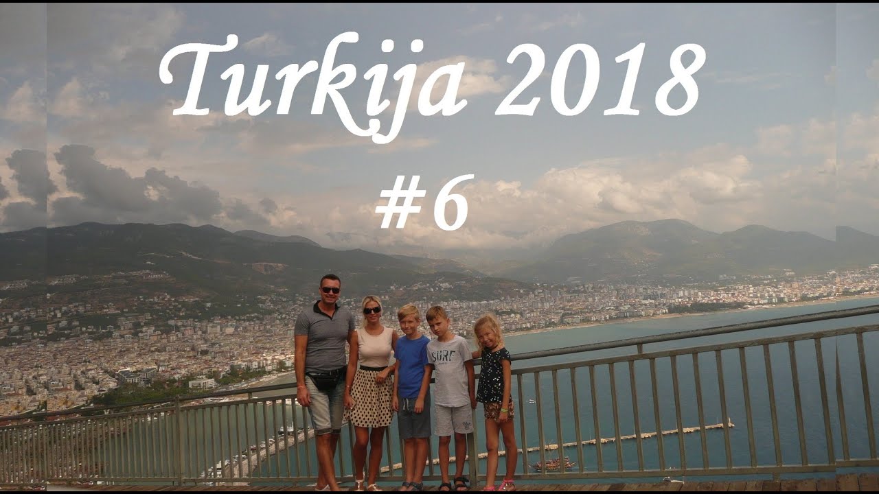 #6 - Turkija 2018 - Sapadere kanjonas ir vakaro pramogos.
