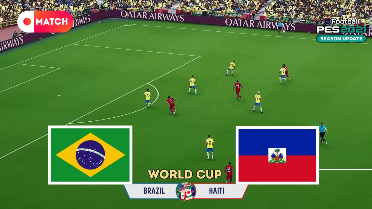 Haiti vs Brazil | World Cup 2026 Simulation | eFootball PES 21 Realistic Gameplay