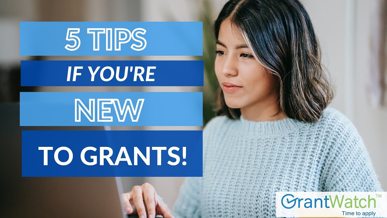 Are You New to Grants? Watch This First!
