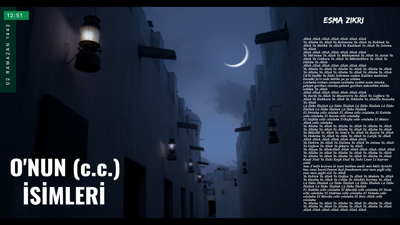 O'nun Güzel İsimleri / Esma Zikri - Mehmet Emin Ay