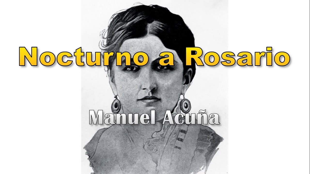 Este poema ENVENENÓ a su autor... «Nocturno a Rosario» de Manuel Acuña