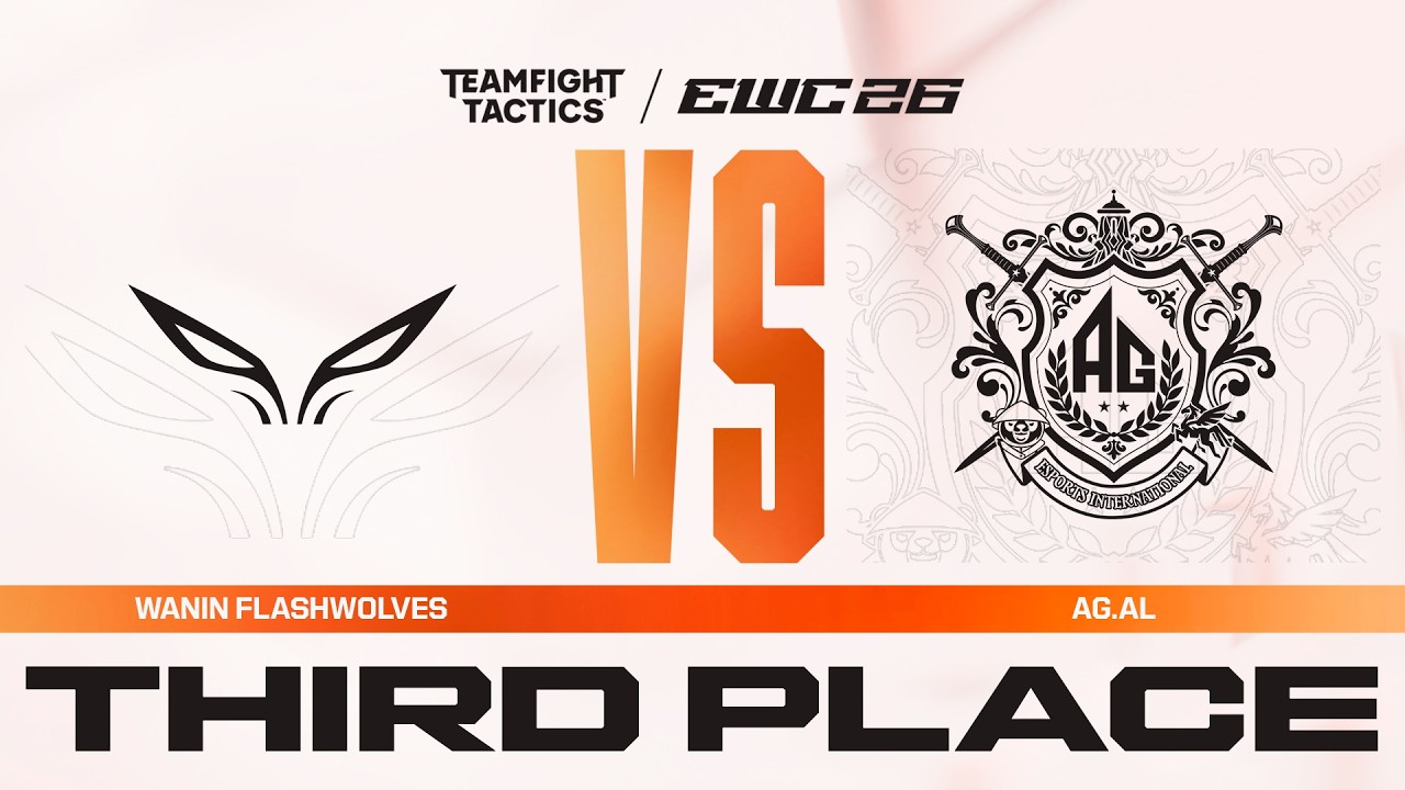 WANIN FlashWolves vs AG.AL | Teamfight Tactics at EWC 26 - Third Place Match - VOD