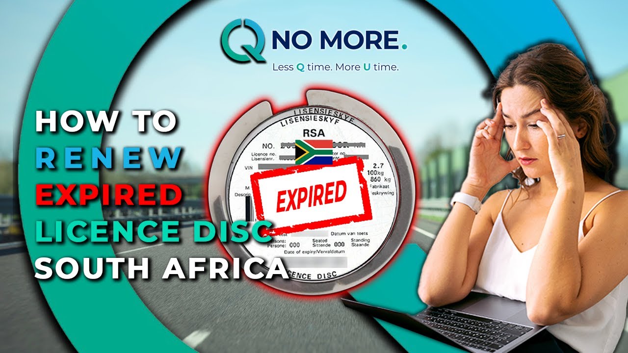How to Renew Expired Vehicle Licence Disc | Q No More