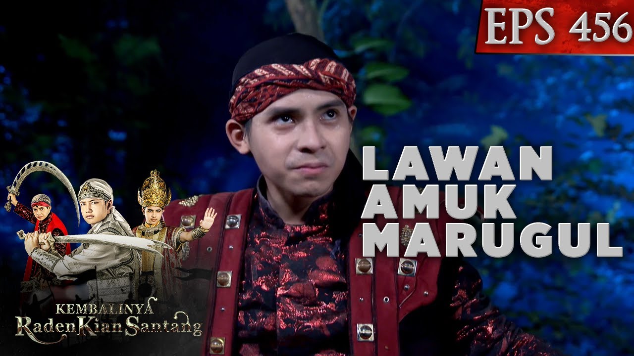 Pertarungan Yudakara lawan Amuk Marugul - Kembalinya Raden Kian Santang