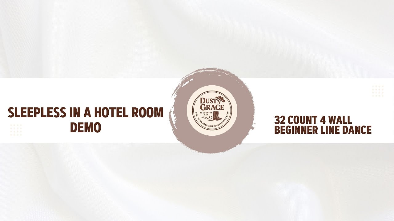 Sleepless in a Hotel Room - Line Dance Demo