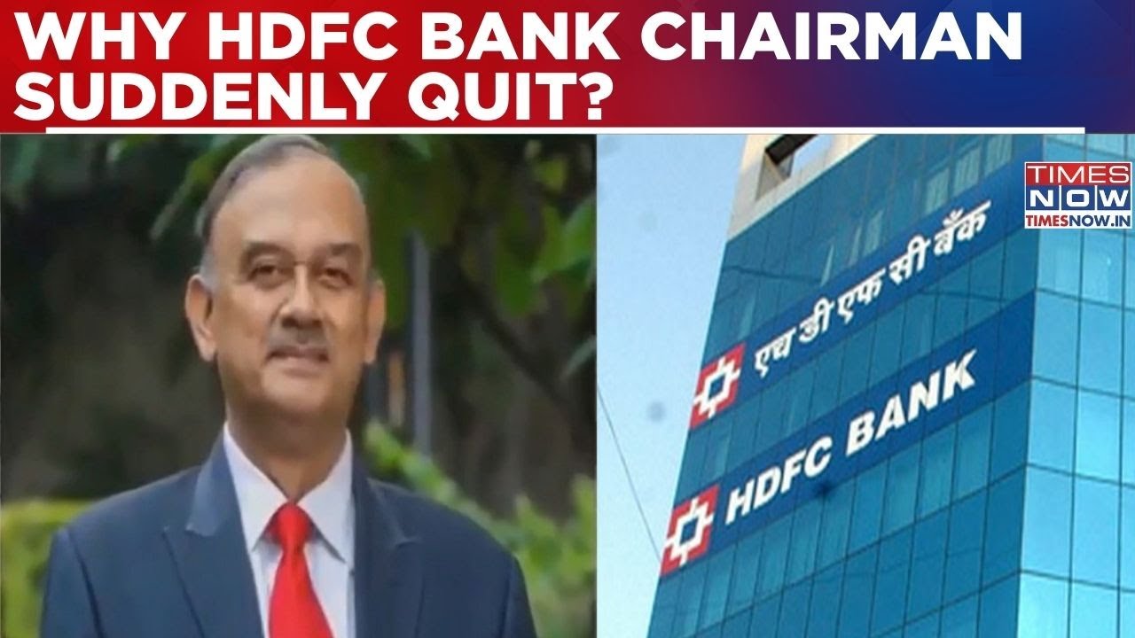 HDFC Bank Chairman Atanu Resign Suddenly, 'Personal Difference Or Governance Red Flag' Reason?