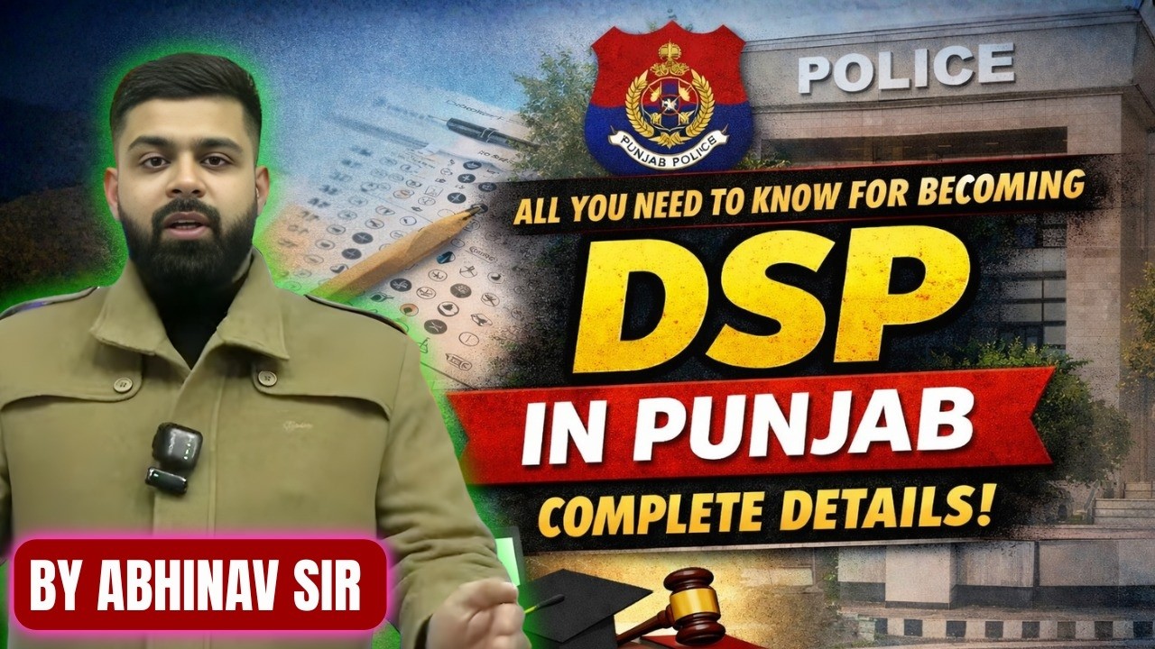 All You Need to Know for Becoming DSP in Punjab | Best PCS Coaching | Abhinav Sir | 9700796000