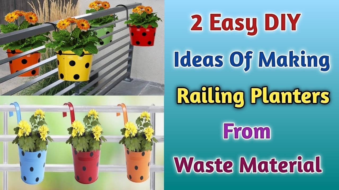 2 Easy Ways of Making Hanging Railing Planters for Balcony from Waste Material// DIY Railing Pots
