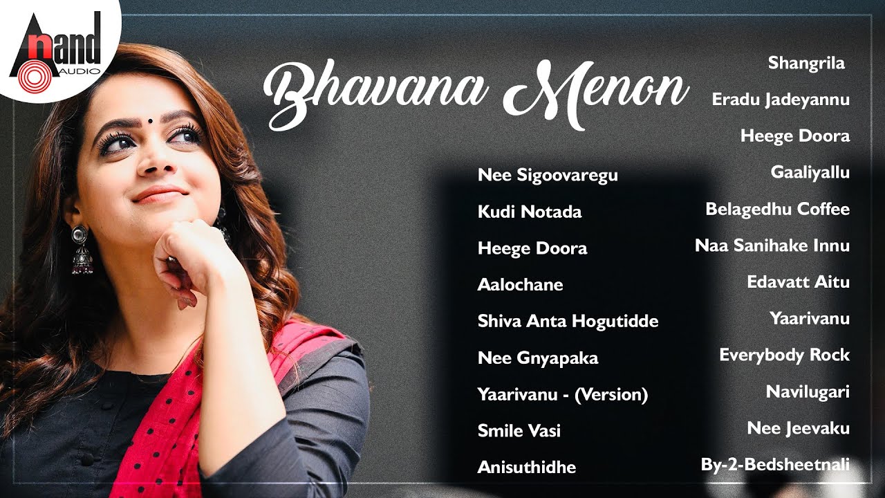 Bhavana Menon Songs | Kannada Movies Selected Songs | #anandaudiokannada