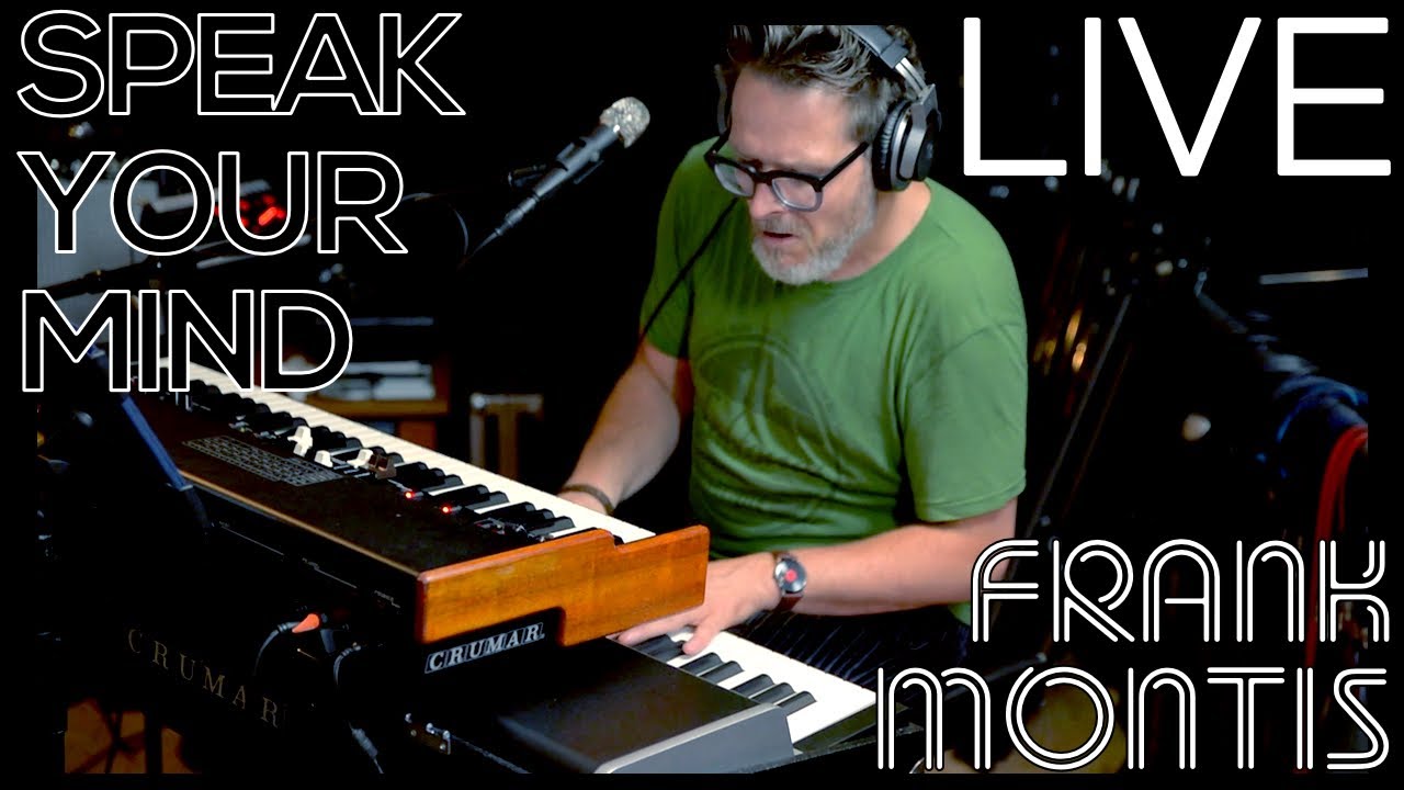 Speak Your Mind - Frank Montis | Martin Verdonk Master Sessions | Crumar Mojo 61 | Crumar Seven