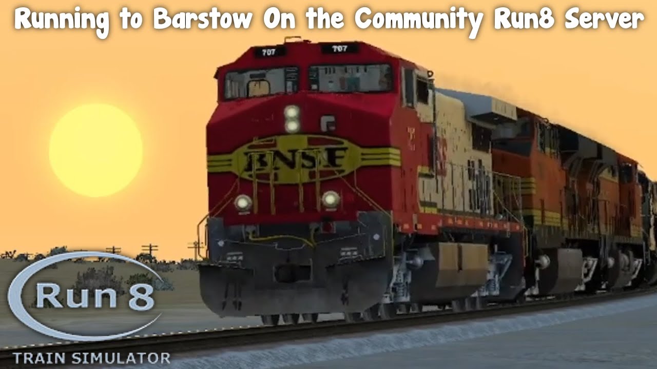 Run8 Train Simulator V3 - Our Run8 Server is a Year Old! Running to Barstow and Dispatching! Part2/2