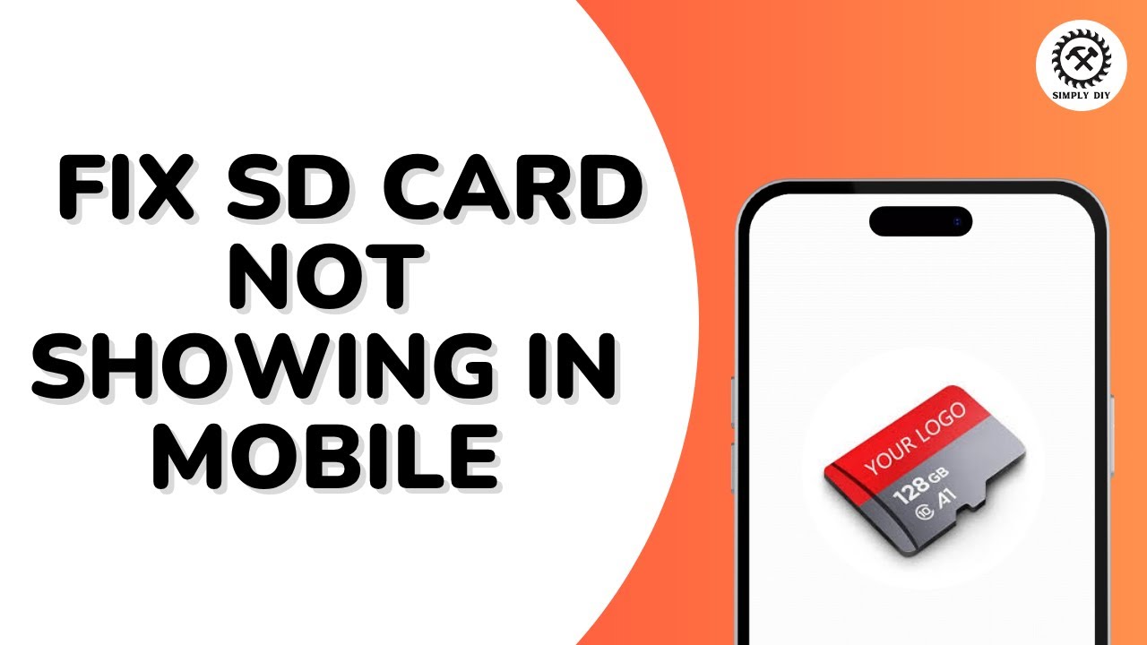 How to Fix SD Card Not Showing in Mobile