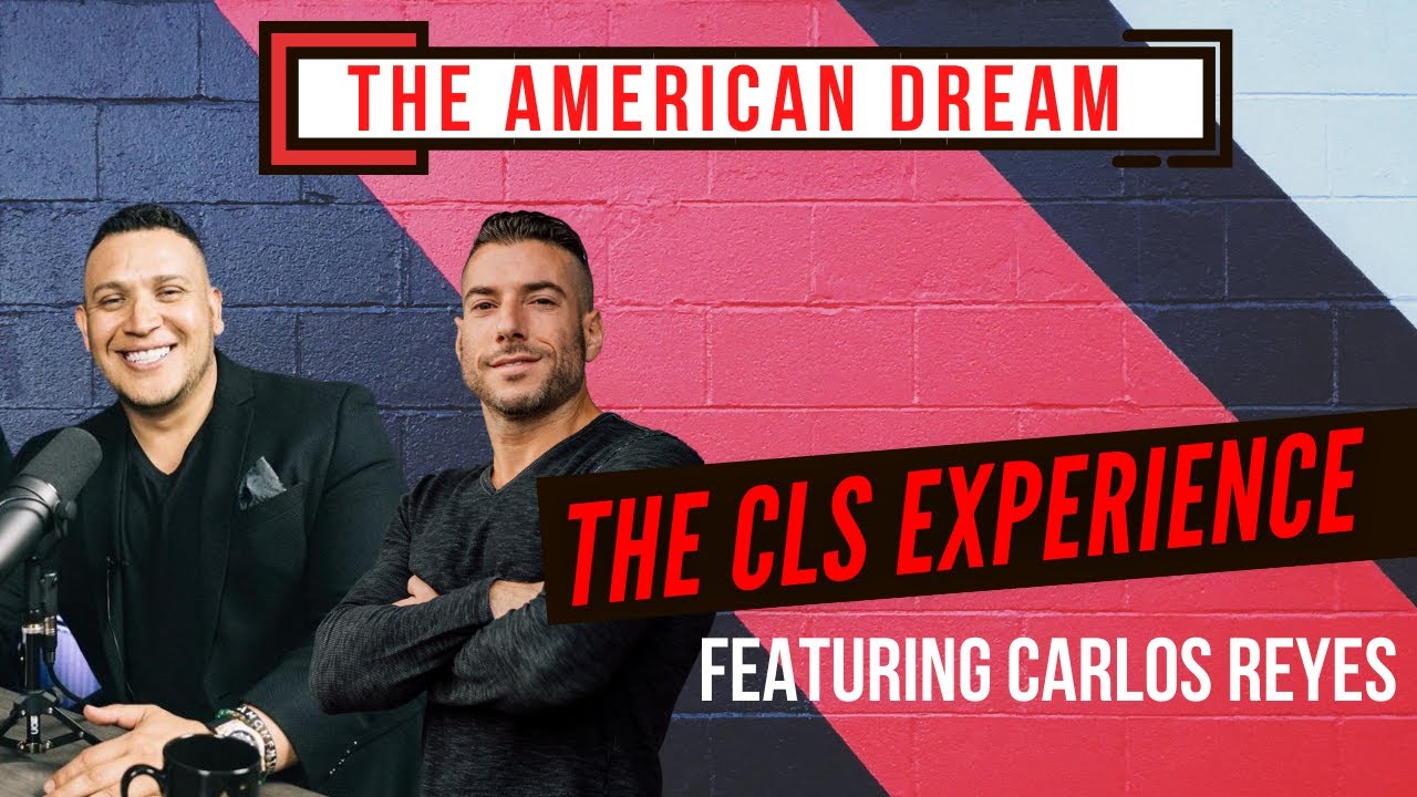 The American Dream with Real Estate Mogul Carlos Reyes